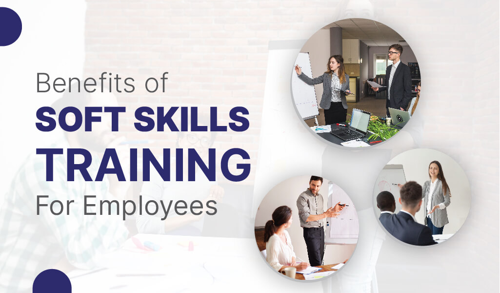 soft skills training benifits